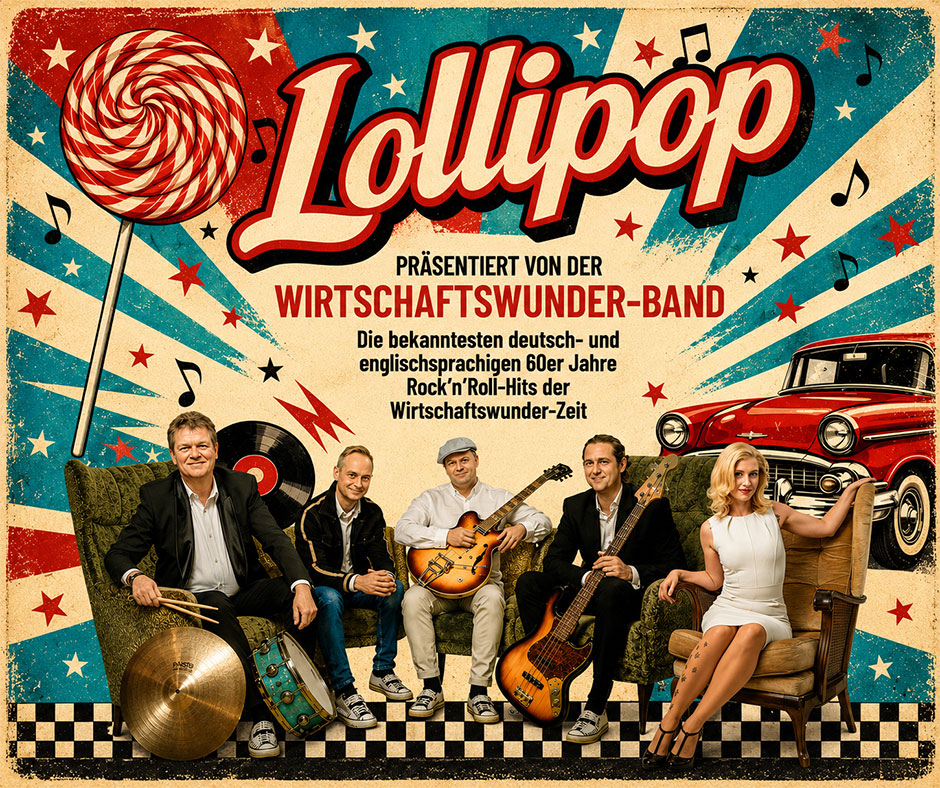 LOLLIPOP – Musik der Wirtschaftswunderzeit