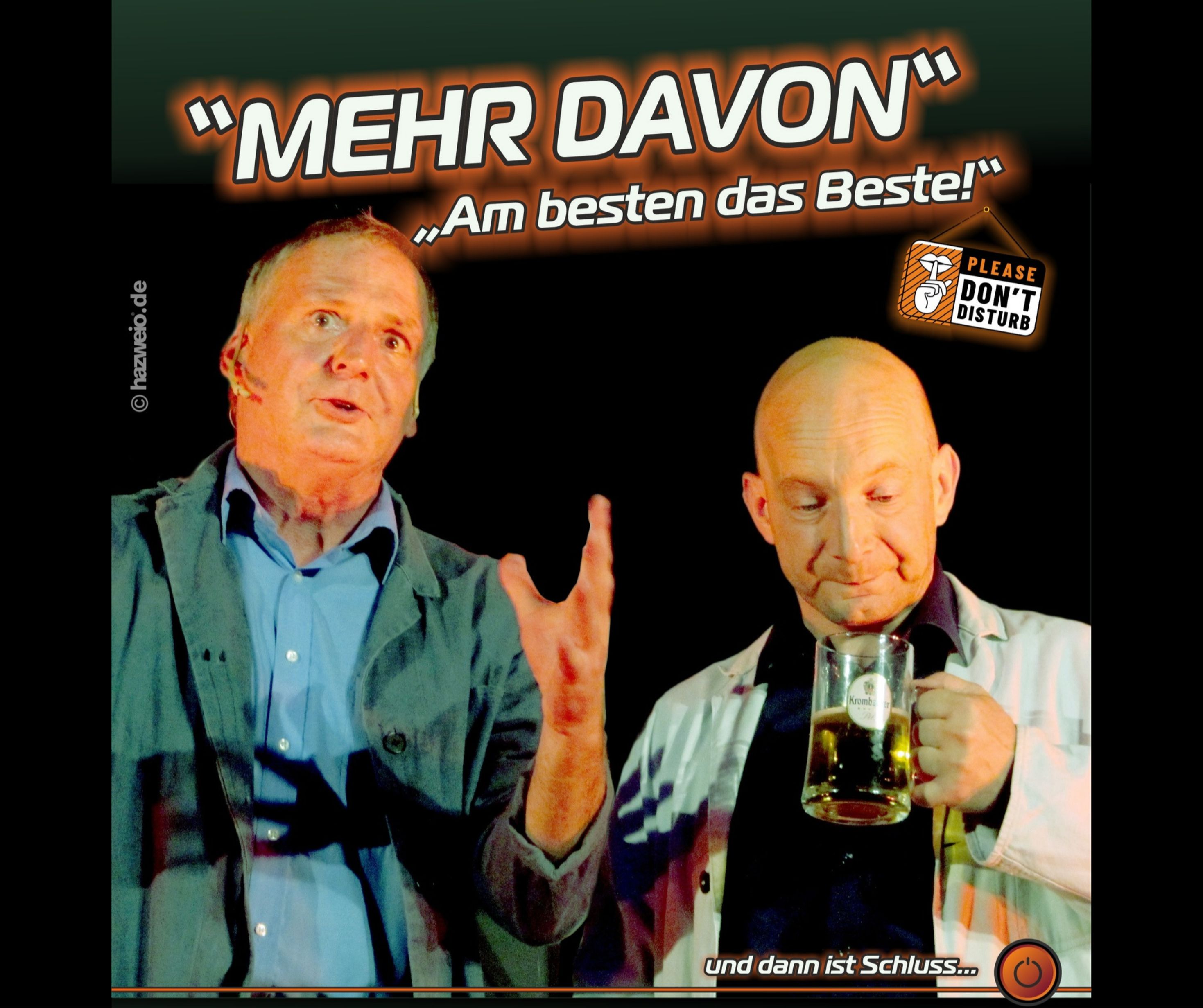 „Mehr davon“ oder „Am besten das Beste!“